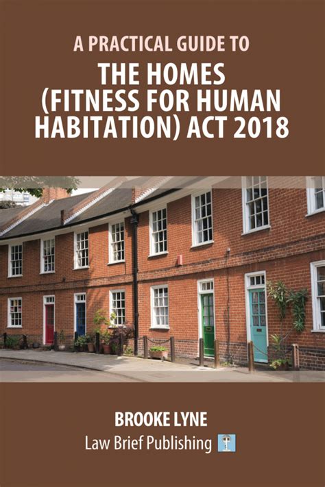 A Practical Guide To The Homes Fitness For Human Habitation Act 2018