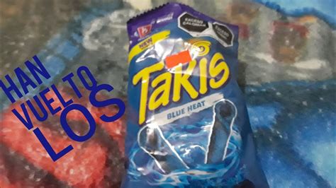 Han Vuelto Los Takis Blue Heat Youtube