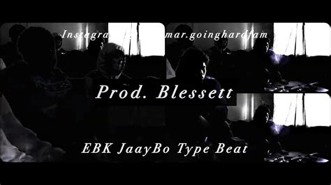 Ebk Jaaybo ~ Sample Type Beat “put Love On Me” Prod Blessett Ebk