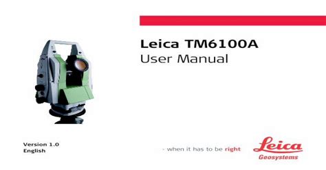 Leica Tm6100a Theodolites€¦ · · 2011 07 22leica Tm6100a User Manual