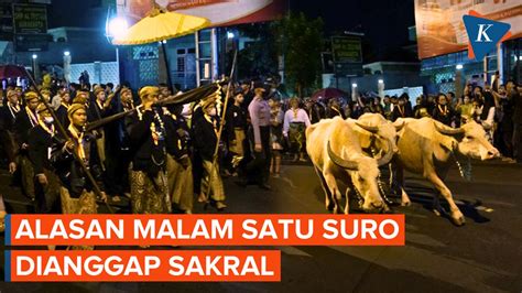 sejarah malam  suro alasan dianggap sakral