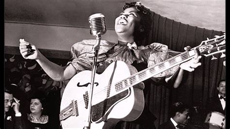 Sister Rosetta Tharpe Strange Things Happening Every Day YouTube