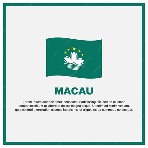 Premium Vector | Macau Flag Background Design Template Macau