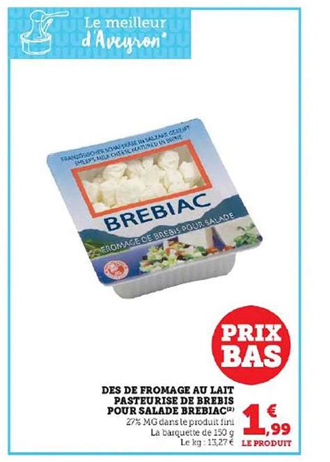 Promo Dés De Fromage Au Lait Pasteurisé De Brebis Pour Salade Brebiac