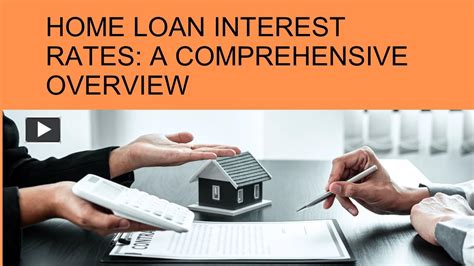 Ppt Home Loan Interest Rates A Comprehensive Overview Powerpoint