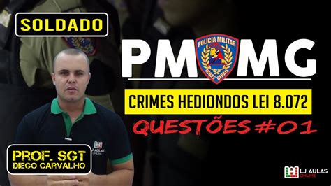 Concurso Soldado PMMG Questões Crimes Hediondos Lei 8 072 01 Dicas