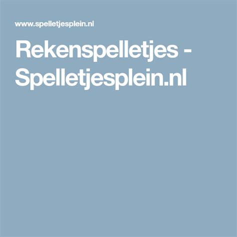 Rekenspelletjes - Spelletjesplein.nl