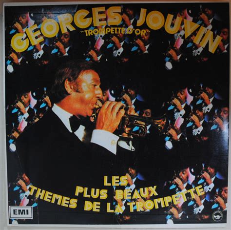 Georges Jouvin Sa Trompette D Or Et Son Orchestre Trompette D Or