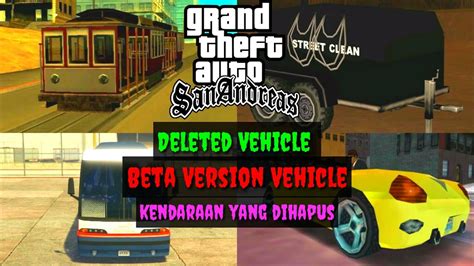 GTA San Andreas Beta Version Kendaraan Yang Dihapus Beta Vehicle