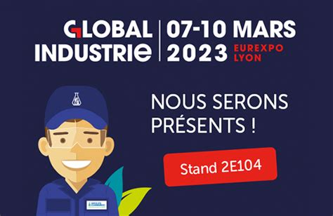 Le Groupe Chimirec Au Salon Global Industrie Du Au Mars