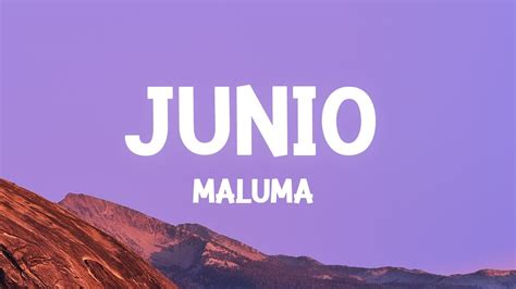 Maluma Junio Letra YouTube