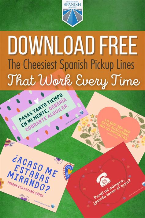 The Cheesiest Spanish Pickup Lines That Work Every Time Spanish Pick