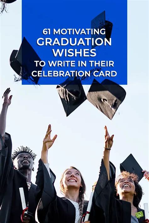 61 Motivating Wishes to Write in a Graduation Card