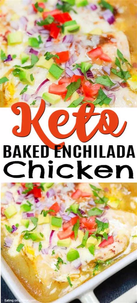 Try This Easy Low Carb Recipe Baked Enchilada Chicken With Green