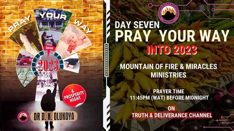 Day Seven Pray Your Way Into 2023 O Heavens Of My Progress Open By Fire Mfm Dr D K