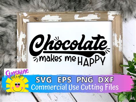 Chocolate Makes Me Happy Svg Chocolate Svg T Shirt Svg Etsy