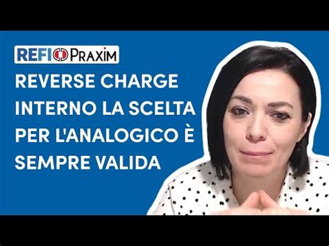 Obbligo Reverse Charge Interno E Fatturazione Elettronica 2022 Tutto