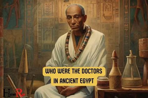 Who Were The Doctors In Ancient Egypt?