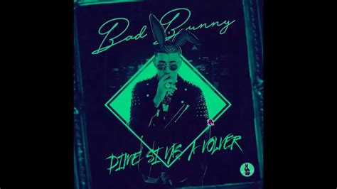 Bad Bunny Dime Si Vas A Volver YouTube