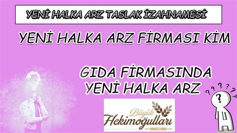 Gida F Rmasindan Yen Halka Arz Hang F Rma Halka Arz Olacak B Y K