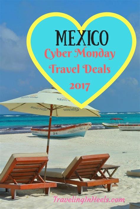 Mexico Black Friday Cyber Monday Travel Deals - Traveling in Heels