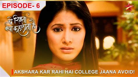 Yeh Rishta Kya Kehlata Hai Season Episode Akshara Kar Rahi