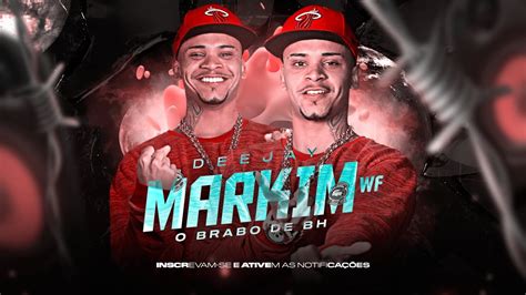 MTG Se ela dança eu danço Vs Bandido não dança DJ MARKIM WF part