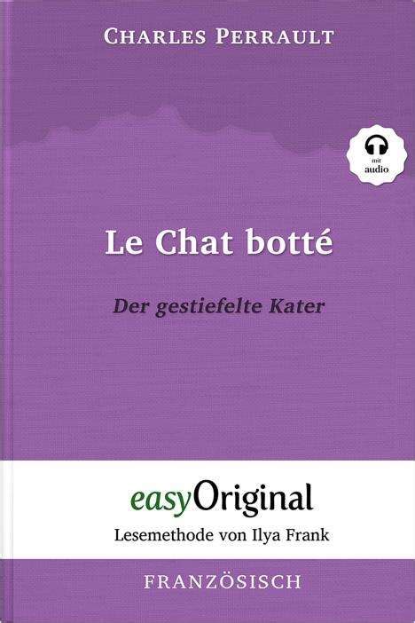 Le Chat Bott Der Gestiefelte Kater Buch Audio Cd Lesemethode