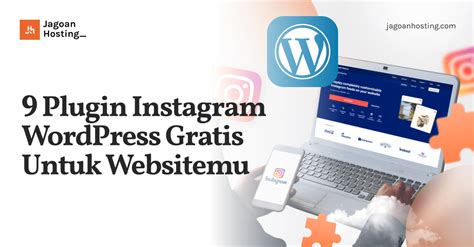 Plugin Instagram Wordpress Gratis Untuk Websitemu