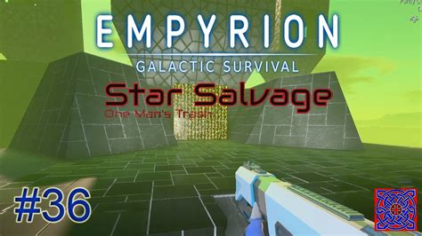 The Galaxy Is Big Star Salvage 1 8 Empyrion Galactic Survival 38