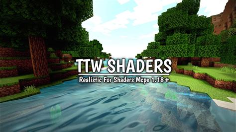 Top Shaders For Mcpe Ttw Shaders Realistic Shaders No Lag