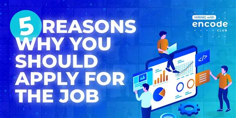 5 Reasons Why You Should Apply For The Job By Iva Horvat Encode