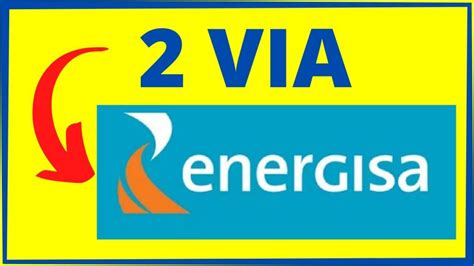 Energisa Via Segunda Via Pelo Site Aplicativo Telefone