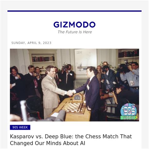 Kasparov vs. Deep Blue: the Chess Match That Changed Our Minds About AI - Gizmodo