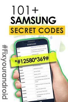 List Of Samsung Codes For Samsung One UI And TouchWiz Android Phone