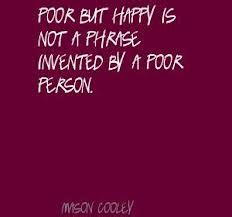 Happy Poor People Quotes. QuotesGram