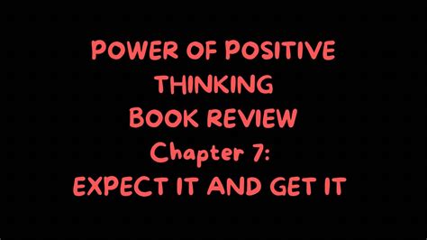 Power Of Positive Thinking Book Review Chpt Expect It Get It