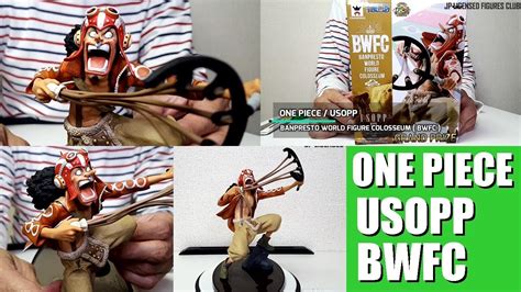 Usopp Bwfc Figure One Piece Banpresto Unboxing Bwfc Usoppfigure