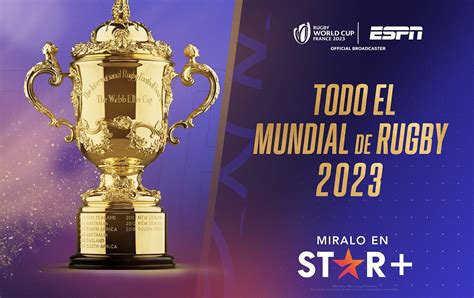 Todo El Mundial De Rugby 2023 En STAR Con Una Cobertura Excepcional