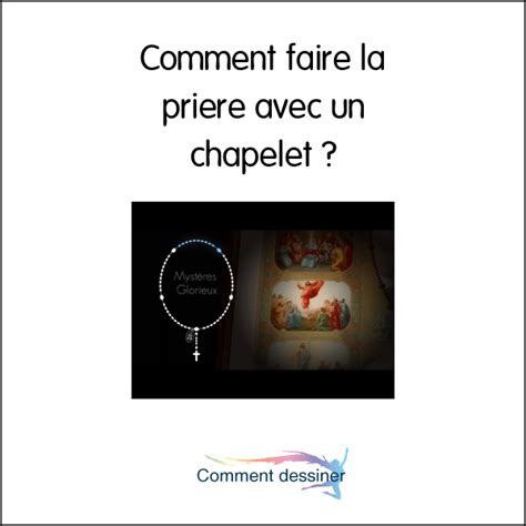 Comment Faire La Priere Avec Un Chapelet Comment Faire