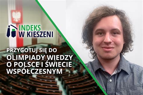 Olimpiada Wiedzy o Polsce i Świecie Współczesnym Indeks w Kieszeni