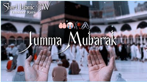 New Jumma Mubarak Status Dar Chhod Ke Tera Banda Kahan Jaye Naat Status