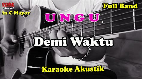 Demi Waktu Ungu Karaoke Full Band Youtube