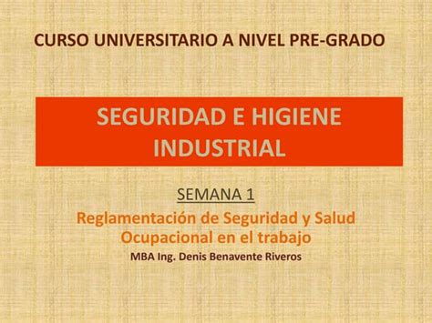 Sem 1 Seguridad E Higiene Industrial Ppt