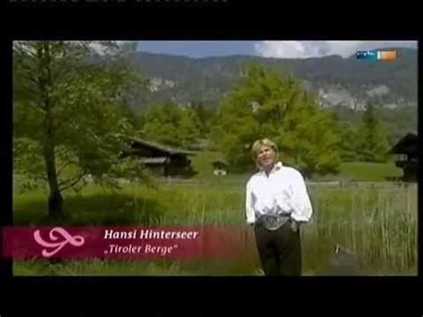 Hansi Hinterseer Tiroler Berge The Creator