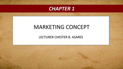 Chapter 1 Marketing Concept Mktg 1 2pptx