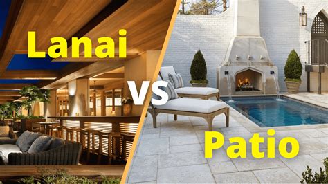 Lanai Vs Patio Whats The Difference Clever Patio