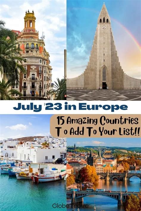 July In Europe - 15 Fun Locations That You Should Not Miss In 2024 ...