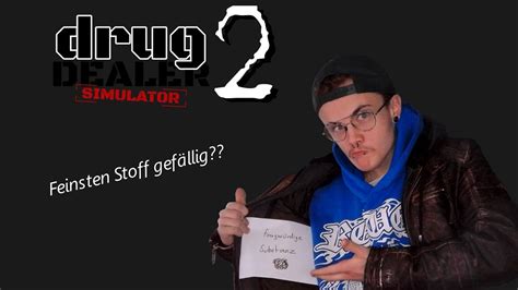 Ganz legaler Geschäftssimulator Drug Dealer Simulator YouTube