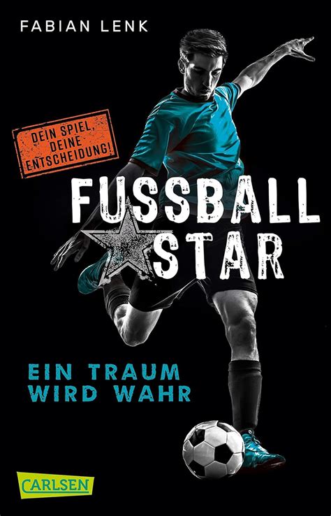 Fu Ballstar Ein Traum Wird Wahr Dein Spiel Deine Entscheidung